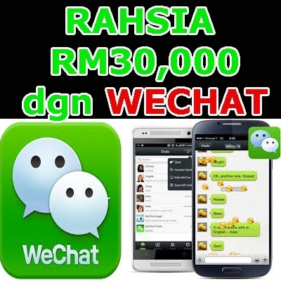 Jana RM30,000 hanya dengan WeChat